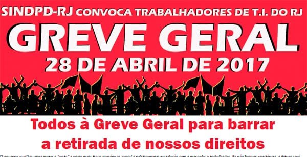 Todos à Greve Geral para barrar a retirada de nossos direitos