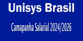 Unisys Brasil – Sindpd-RJ abrirá prazo para envio de carta de oposição à Contribuição para Custeio Sindical